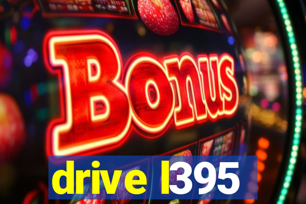 drive l395